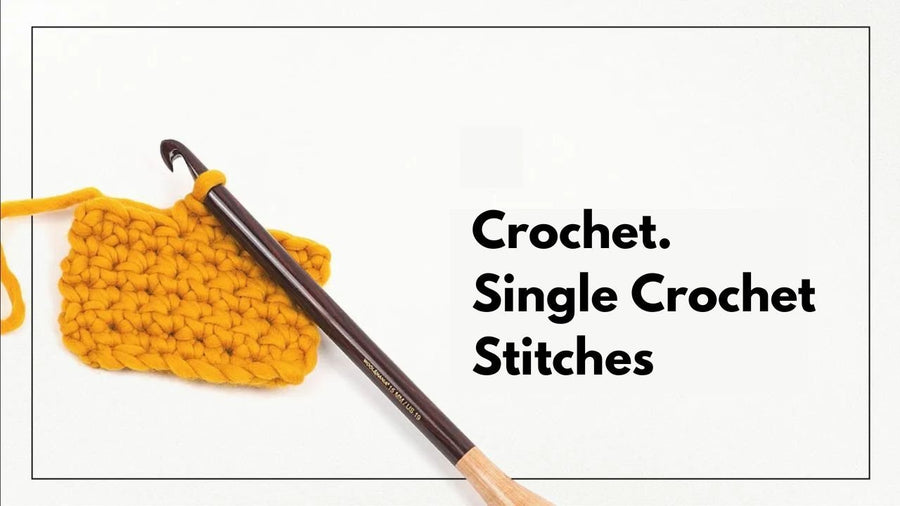 How to Crochet Single Crochet Stitches - The Woolcatcher